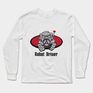 Robot Driver Long Sleeve T-Shirt